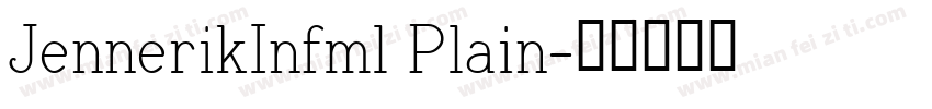 JennerikInfml Plain字体转换